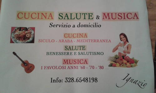 CUCINA SALUTE E MUSICA A DOMICILIO